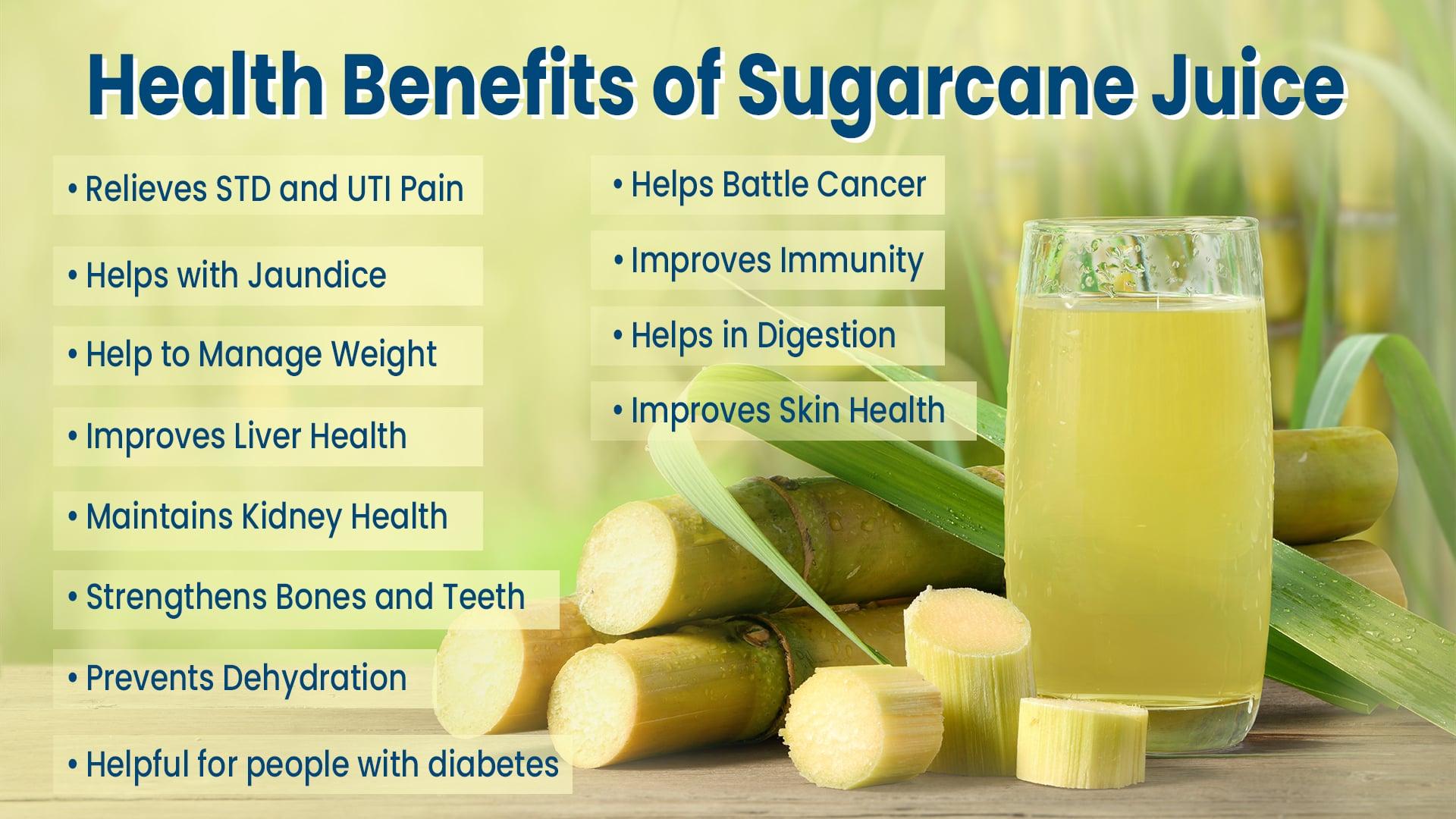 benefits of sugarcane juice