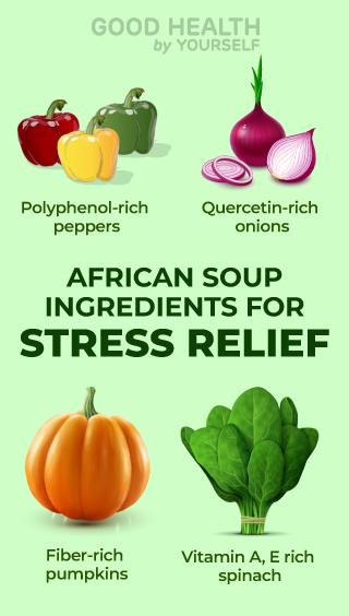 African soup ingredients for stress relief