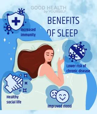 Benefits of sleep