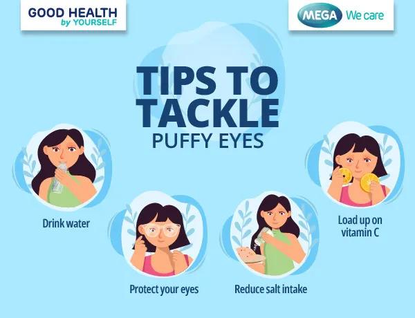 tips to tackle puffy eyes