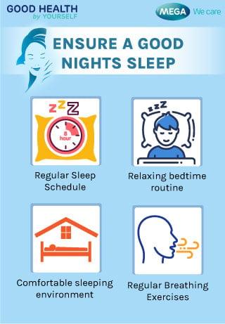 Ensure a good nights sleep