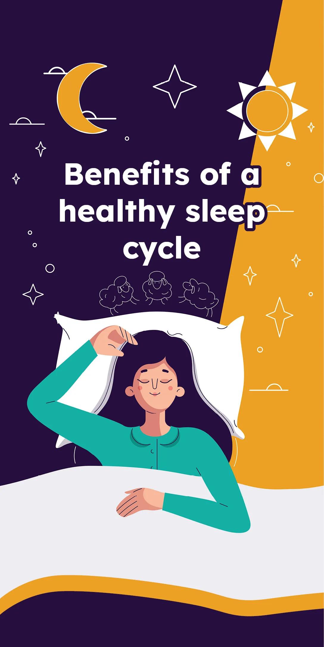 Benefits of a Healthy Sleep Cycle