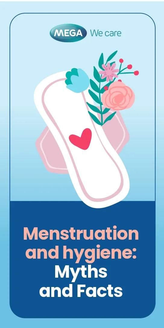 Menstruation and Hygiene: Myths and Facts