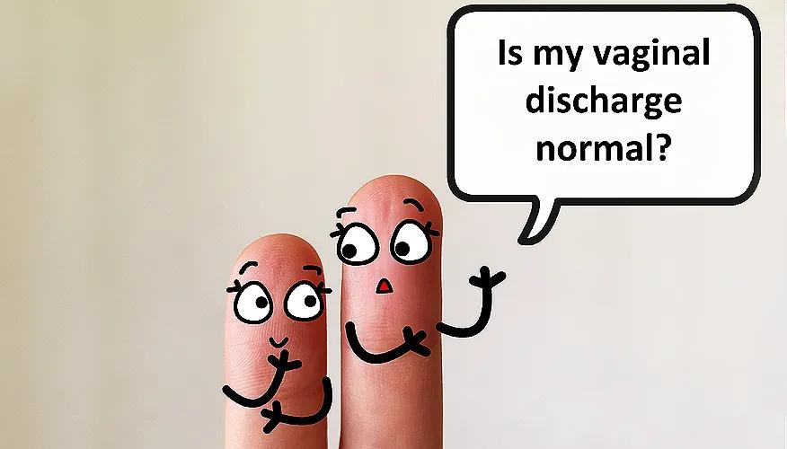 Normal vs abnormal vaginal discharge
