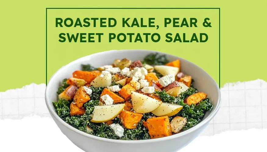 Roasted kale, pear and sweet potato salad